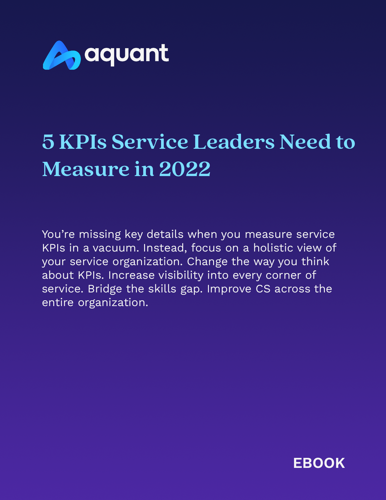 5 KPI's Service Leaders Need to Measure in 2022